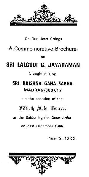 On our heart-strings - Lalgudi's 50th Solo performance at Sri Krishna Gana Sabha, Madras on 21.12.1986 (p.1, Impressum), © Gnadonaya Press Madras, 1986 - (19K)